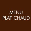 Menu Plat Chaud